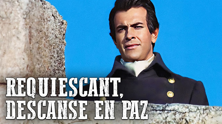 Requiescant, descanse en paz | Película del Oeste