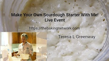 Day 9 Make Your Own Sourdough Starter With Me! Live Event