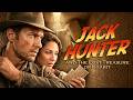 JACK HUNTER &amp; THE LOST TREASURE OF UGARIT | Full Action Adventure Movie | Ivan Sergei, Joanne Kelly