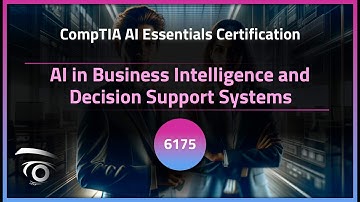 AI in Business Intelligence and Decision Support Systems | Exclusive Lesson