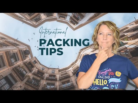 Packing Tips (International Trips)