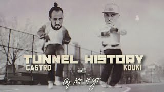 El Castro ft. KOUKI DATEACHER - Tunnel History | Prod. Mr H YT