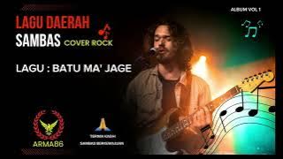 LAGU SAMBAS BATU MAK JAGE cover rock #lagusambas #music #sambas