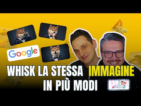 Google whisk: trasforma la stessa immagine in più modi con l'AI