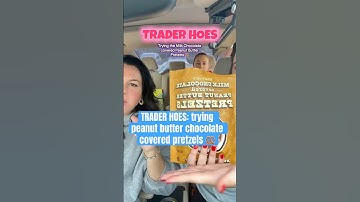 TRADER HOES: Trying peanut butter chocolate pretzels 🥨 @traderjoes #traderjoes #traderjoesfinds