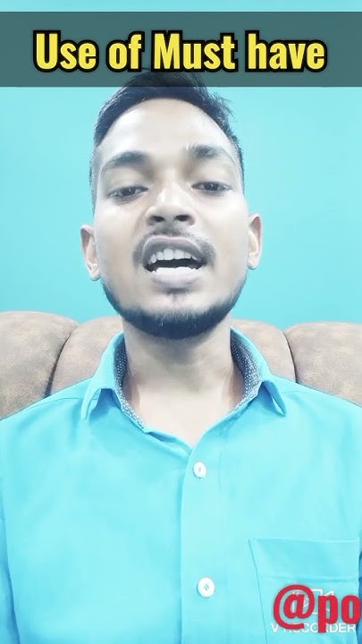 USE OF MUST HAVE Must Have Ka Use Kab Kare english Grammar Rules use-of-must-have-must-have-ka-use-kab-kare-english-grammar-rules