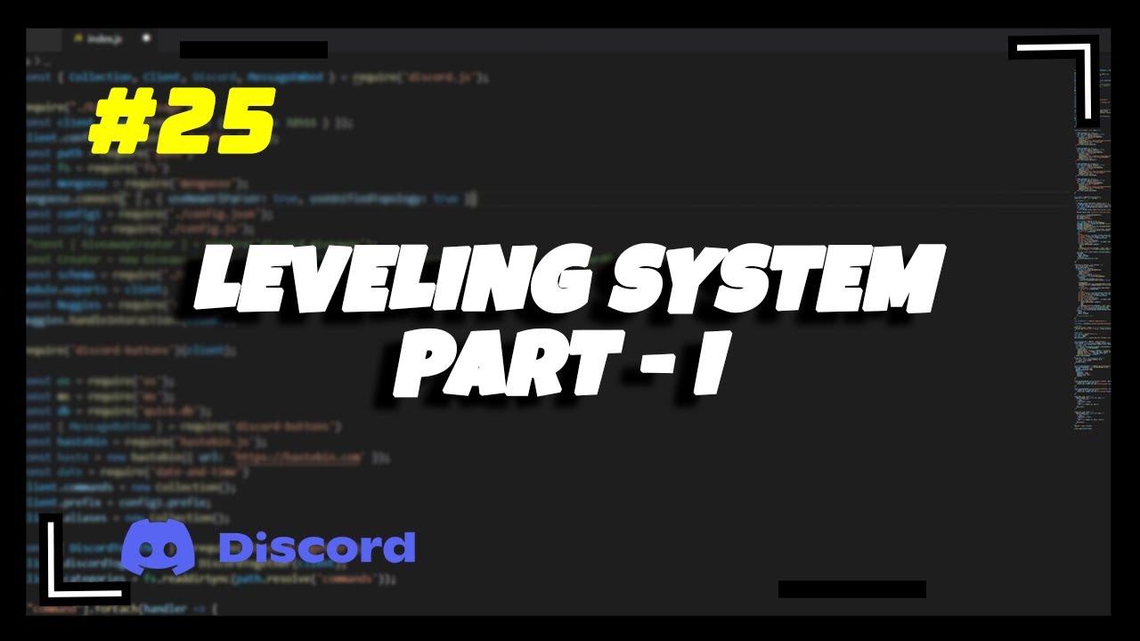 25 Leveling System Part I Discord.js v13 Series YouTube