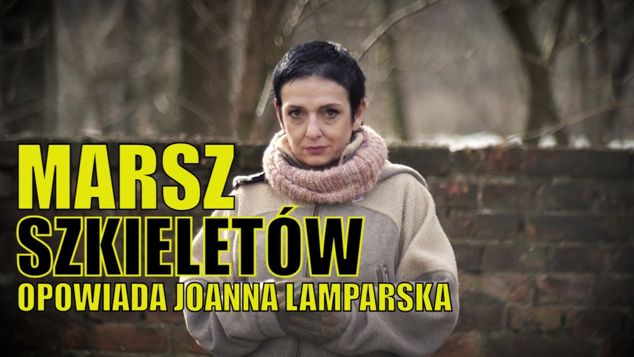 Dolnośląskie Tajemnice #42 Marsz Szkieletów opowiada Joanna #Lamparska