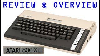 Atari 800 XL - Review & Overview