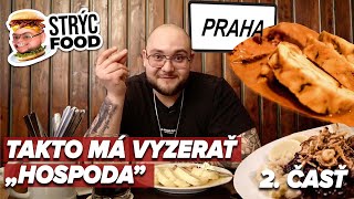 Strýc Food: Netreba veriť Tripadvisoru, toto je najvyhrotenejšia „hospoda” v Prahe [2.časť]