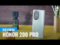 Honor 200 Pro Review Honor 200 Pro Review