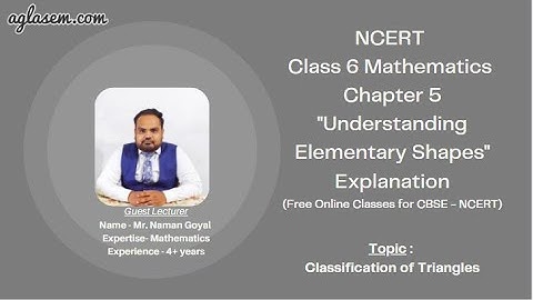 Class 6 Maths Chapter 5 Understanding Elementary Shapes (Classification of Triangles)