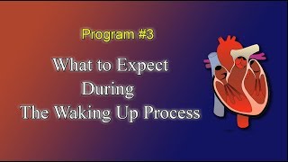 Video #3 of 4  What to expect as you are waking up from your OHS  An Open Heart Surgery Series