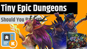 Tiny Epic Dungeons - Should You Back It?