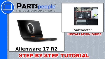 Dell Alienware 17 R2 (P43F001) Subwoofer How-To Video Tutorial