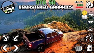 GTA SAN ANDREAS REMASTERED GRAPHICS ANY ANDROID SUPPORTED