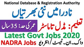 Latest Nadra Jobs 2020 | Latest Jobs in Pakistan 2020 | Latest Govt Jobs 2020 | New Jobs in Nadra