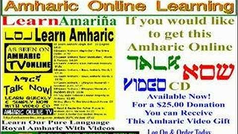 Amharic Online Video Lessons - Learn Amharic Now!