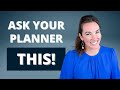 ASK YOUR WEDDING PLANNER these questions BEFORE you hire anyone!