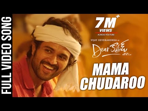 Dear Comrade Video Songs Telugu | Mama Chudaroo Video Song | Vijay Deverakonda,Rashmika|Bharat Kamma