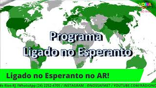 LIGADO NO ESPERANTO! 31/01/2021