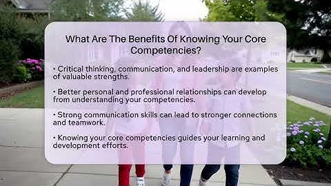 What Are The Benefits Of Knowing Your Core Competencies? - The Personal Growth Path
