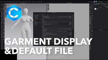 Garment Display Settings & Default File | CLO 2025.1 Features Deep Dive