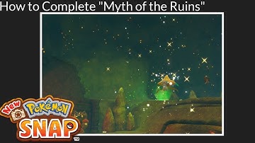 New Pokemon Snap - How to Complete the Request "Myth of the Ruins" (Jirachi Four Star Photo)