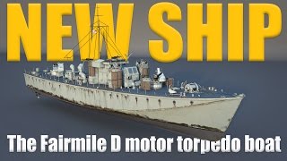 WAR THUNDER SHIPS - The Fairmile D motor torpedo boat: Dog Boat