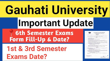 Examination Form fill up BA/BS/BCOM 6th Semester and 1st & 3rd Semester Exams Date, Latest Notice GU