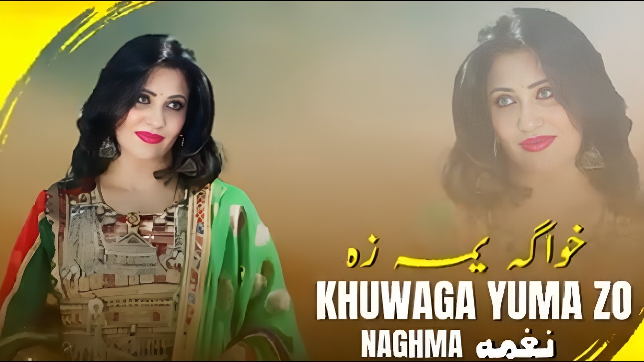 naghma-khuwaga-yuma-za-new-pashto-songs-2026-4k-video-youtube