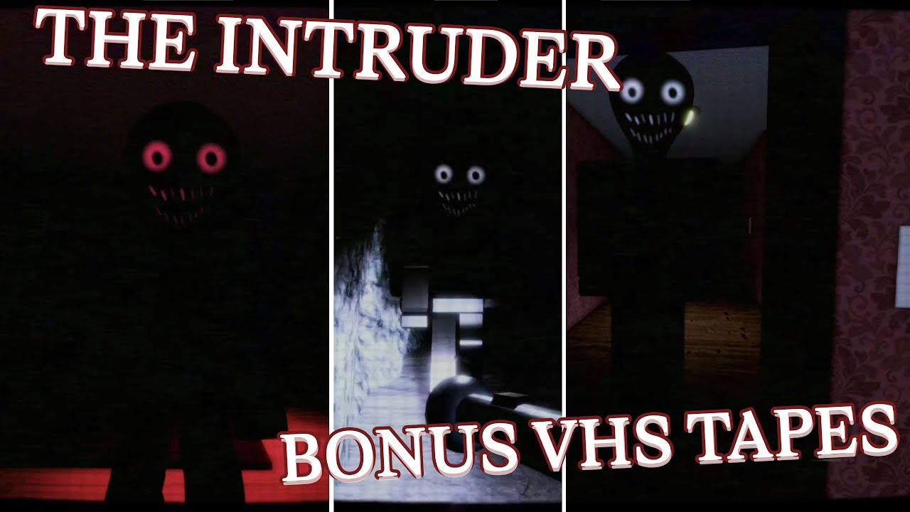 The Intruder Roblox (ALL VHS TAPES) 