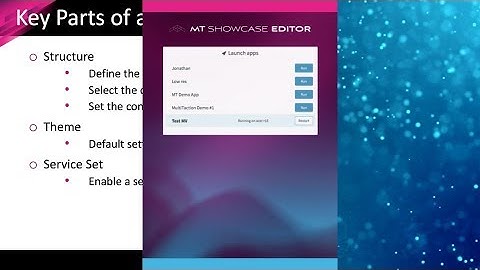 MT Showcase Tutorial 2 - Creating an application