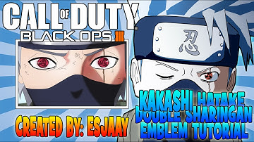 KAKASHI DOUBLE SHARINGAN EMBLEM TUTORIAL - Black Ops 3