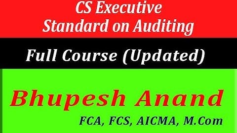 CS Executive || Standard on Auditing Lec.1 (Full Length)