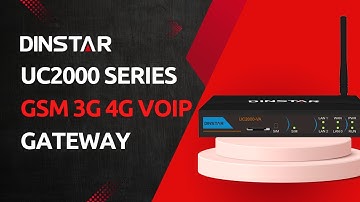 Dinstar UC2000 series GSM 3G 4G VoIP Gateway | AcmaTel Communications