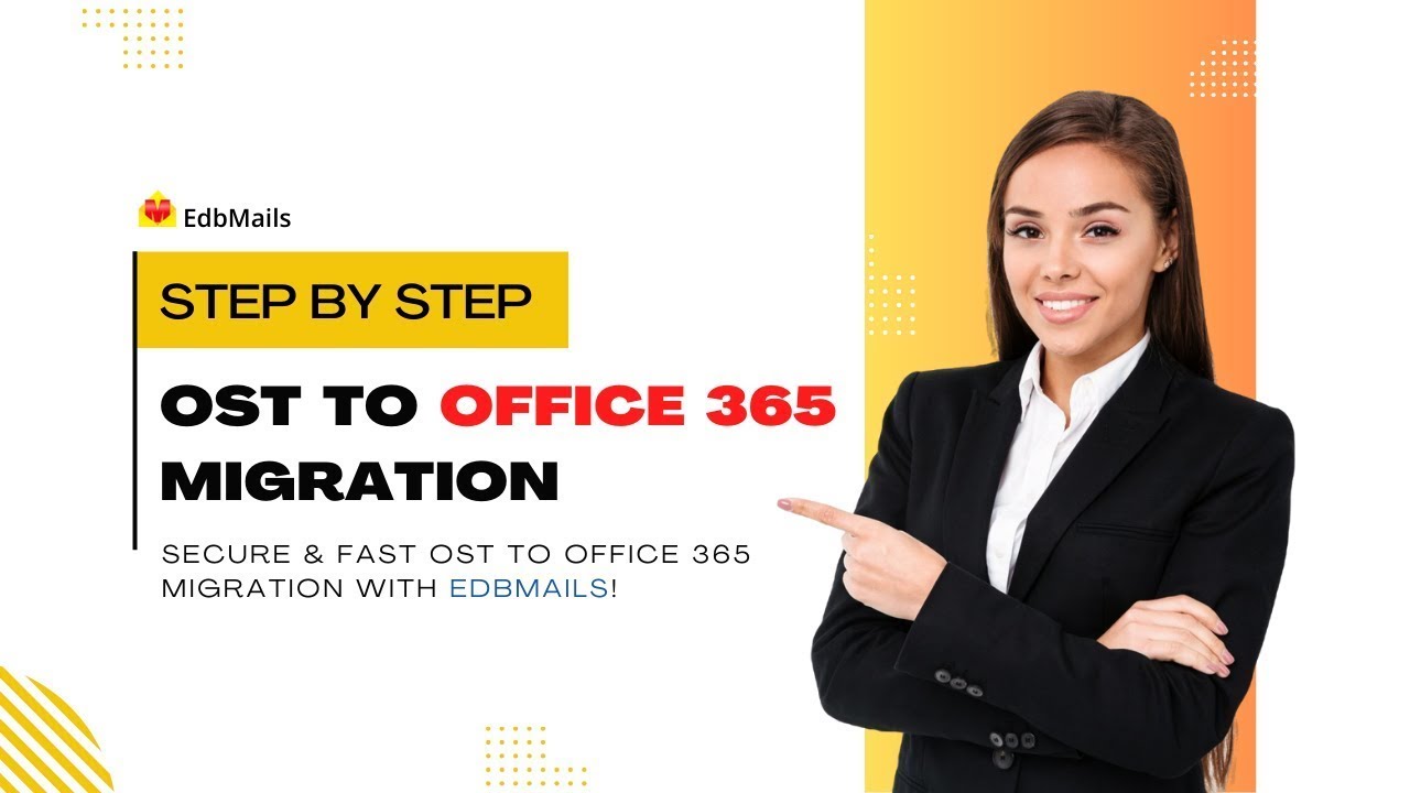 OST to Office 365 Migration with EdbMails | Step-by-Step Tutorial - YouTube