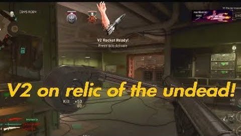 Call of duty ww2/relic of the undead gamemode v2 rocket
