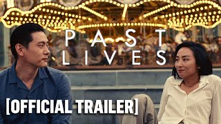 Past Lives - Official Trailer