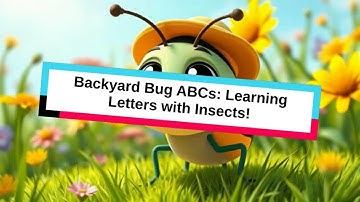 Backyard Bug Safari: Exploring the ABCs with Insects!