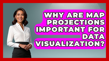 Why Are Map Projections Important For Data Visualization? - The Student Atlas