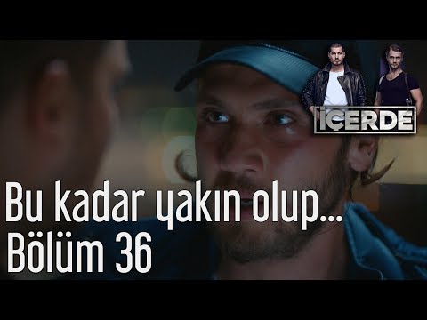 İçerde 36. Bölüm