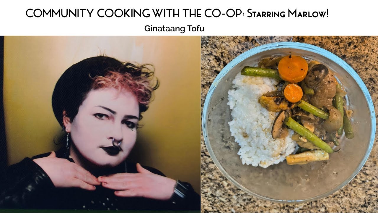 COMMUNITY COOKING WITH THE CO-OP @ CBPL (5/22/25): Ginataang Tofu