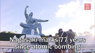 Nagasaki marks 77th anniversary of atomic bombing