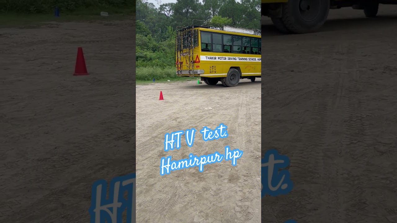 Heavy driving test in hamirpur himachal pardesh 