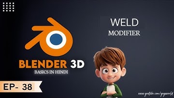 EP38 Weld Modifier In Blender 3D In Hindi