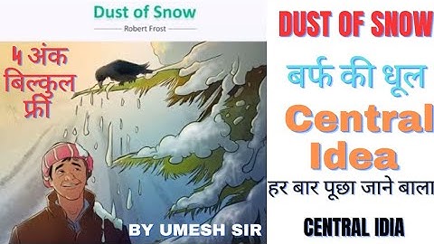 #viralvideo Cenrtal Idea of the poem "Dust Of Snow" | Robert Frost | Poem | #umeshsir