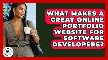 What Makes A Great Online Portfolio Website For Software Developers? - Job Success Network