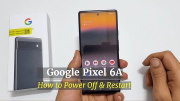 Google Pixel 6A  How to Turn Off,  Restart Or Assign Power Menu to Power Button