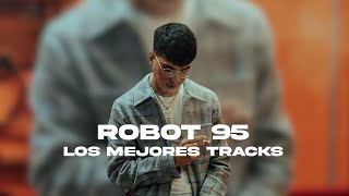 Robot95 - Los Mejores Tracks | Mix 2023